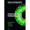 Philip Zimbardo, Vivian McCann, Robert Johnson: Pszichológia mindenkinek 1. - Agyműködés - Öröklés - Észlelés - Fejlődés