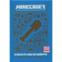 Thomas McBrien: Minecraft: A Kreatív mód kézikönyve