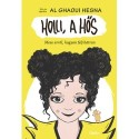 Al Ghaoui Hesna: Holli, a hős