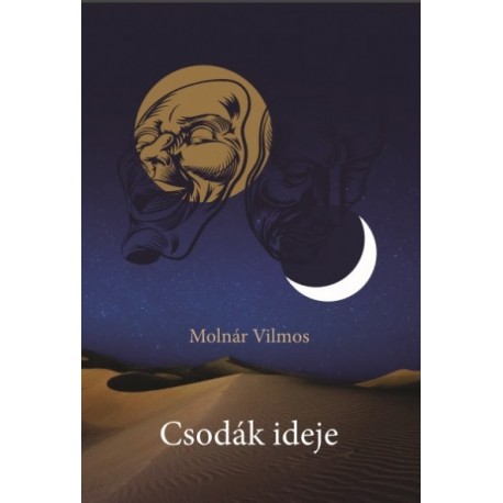 Molnár Vilmos: Csodák ideje