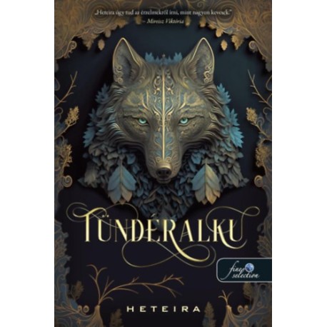 Heteira: Tündéralku