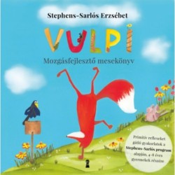 Stephens-Sarlós Erzsébet: Vulpi - Mozgásfejlesztő mesekönyv