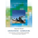 Solymári Dániel: Lokális Észak - Globális Dél - Tanulmányok az átfogó emberi fejlődésről