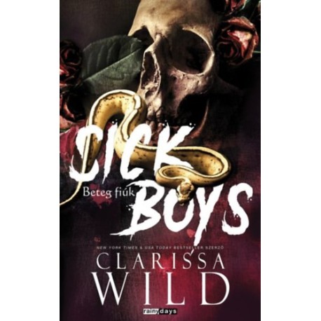 Clarissa Wild: Sick boys - Beteg fiúk