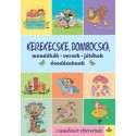 Kerekecske, dombocska - Mondókák, versek, játékok óvodásoknak