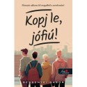 Bessenyei Gábor: Kopj le, jófiú!