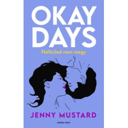 Jenny Mustard: Okay Days - Nélküled nem megy