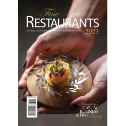 Fine Restaurants 2023 - The Budapest Busines Journal's Restaurant Review 2023