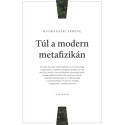 Huoranszki Ferenc: Túl a modern metafizikán