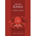 Szvámí Ráma: A jóga útjai - Hogyan válasszunk? - Hogyan válasszunk?