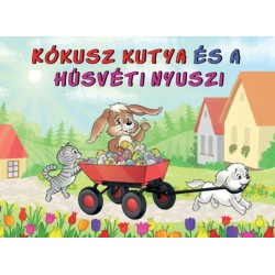 Lengyel Orsolya: Kókusz kutya és a húsvéti nyuszi