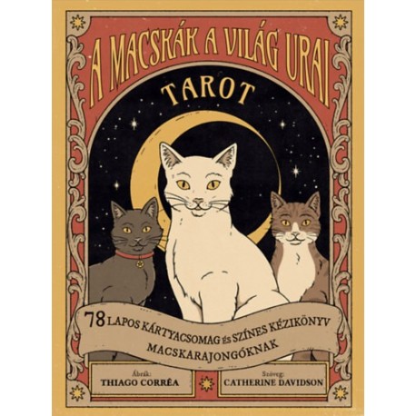 Catherine Davidson: A macskák a világ urai tarot - 78 lapos kártyacsomag és színes kézikönyv macskarajongóknak