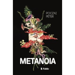 Poczai Péter: Metanoia