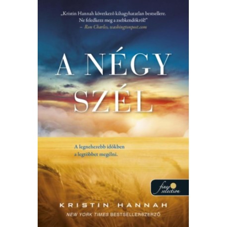 Kristin Hannah: A négy szél