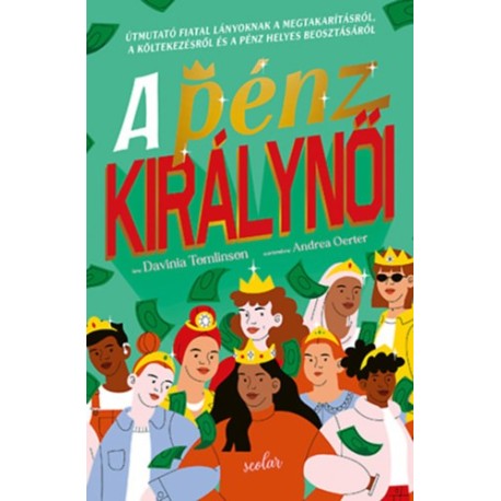 Davinia Tomlinson: A pénz királynői