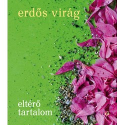 Erdős Virág: Eltérő tartalom