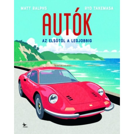 Ryo Takemasa, Matt Ralphs: Autók