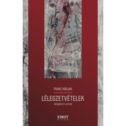 Franz Hodjak: Lélegzetvételek - Válogatott versek