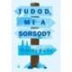 Viszlay Anita: Tudod, mi a sorsod?