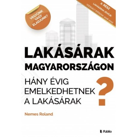 Nemes Roland: Lakásárak Magyarországon