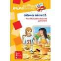 Játékos német 2. - Tematikus szókincsfejlesztő gyakorlatok - MiniLÜK füzet