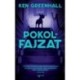 Ken Greenhall: Pokolfajzat