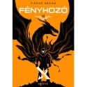 Pierce Brown: Fényhozó I-II.