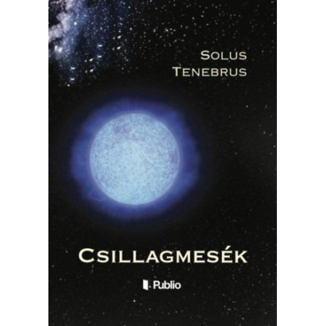Solus Tenebrus: Csillagmesék