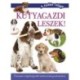 Varga Andrea (szerk.): Kutyagazdi leszek! - Útmutató a leghűségesebb kedvenceink gondozásához