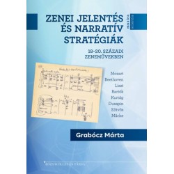 Grabócz Márta: Zenei jelentés és narratív stratégiák 18-20. századi zeneművekben