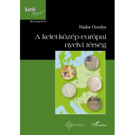 Nádor Orsolya: A kelet-közép-európai nyelvi térség
