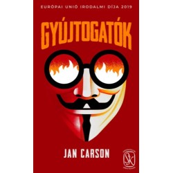 Jan Carson: Gyújtogatók