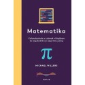 Michael Willers: Matematika - Kalandozások a számok világában: Az algebrától az algoritmusokig