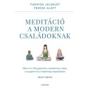 Kelly Smith: Meditáció a modern családoknak