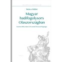 Takács Bálint: Magyar hadifogolysors Olaszországban - Kozeschnik János őrvezető hosszú fogsága