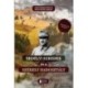 Szentkereszthegyi Kratochvil Károly: Erdélyi ezredek és a Székely Hadosztály - Kiadatlan írások 1914-1942