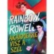 Rainbow Rowell: Akármerre visz a szél - Simon Snow 3.
