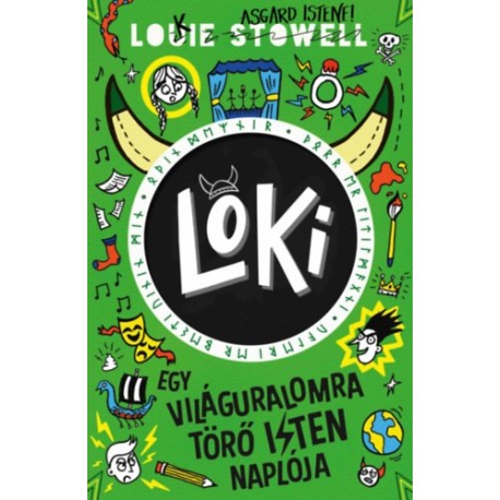 Louie Stowell: Loki 3. - Egy világuralomra törő isten naplója