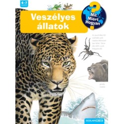 Angela Weinhold: Veszélyes állatok - Mit? Miért? Hogyan? 28.