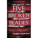 Mai Corland: Five Broken Blades - Öt törött penge - Éldekorált