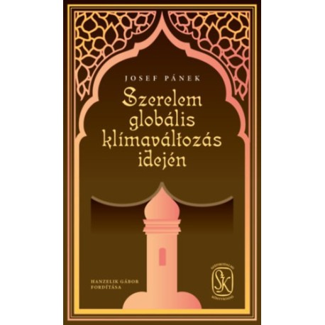 Josef Pánek: Szerelem globális klímaváltozás idején