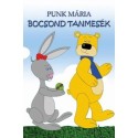 Punk Mária: Bocsond tanmesék