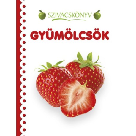 Szivacskönyv - Gyümölcsök