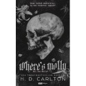 H.D. Carlton: Where's Molly - Hol van Molly? - Éldekorált