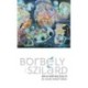 Borbély Szilárd: Árnyképrajzoló és egyéb prózai írások