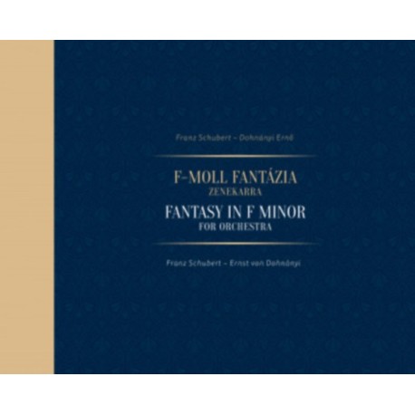 F-moll fantázia zenekarra - Fantasy in F Minor for Orchestra