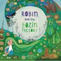 Várszegi Adél: Robin and the eozinfactory