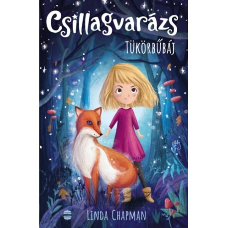 Linda Chapman: Csillagvarázs 1. - Tükörbűbáj