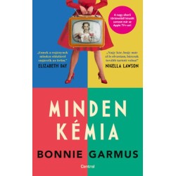 Bonnie Garmus: Minden kémia - Éldekorált