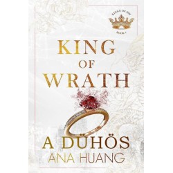 Ana Huang: King of Wrath - A harag